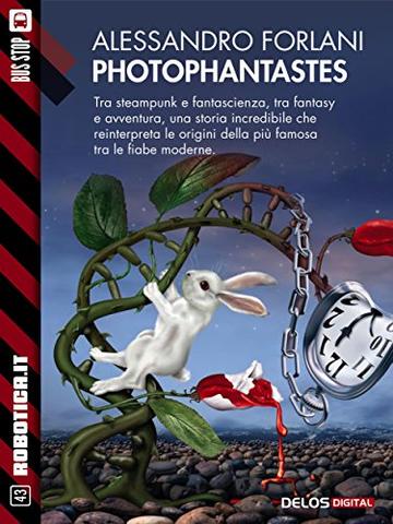 Photophantastes (Robotica.it)